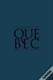 Capa do artigo The Struggle For Quebec