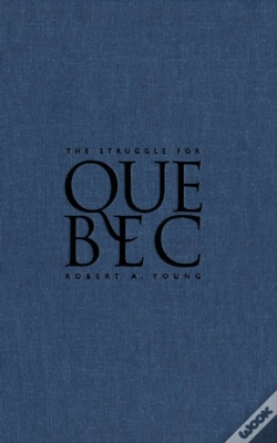 Capa do artigo The Struggle For Quebec