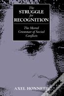 The Struggle For Recognition