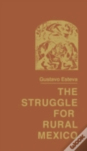 Capa do artigo The Struggle For Rural Mexico