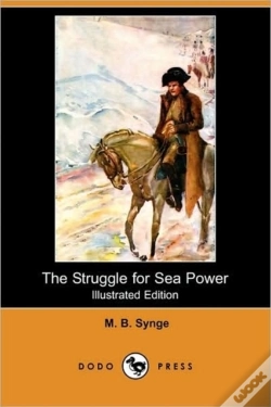 Capa do artigo The Struggle For Sea Power (Illustrated