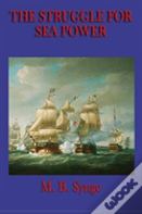 The Struggle For Sea Power