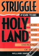 The Struggle For The Holy Land