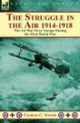The Struggle In The Air 1914-1918 - Preview