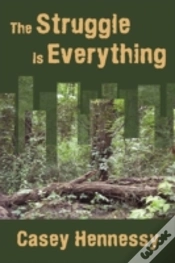 Capa do artigo The Struggle Is Everything