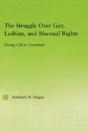 The Struggle Over Gay, Lesbian, And Bisexual Rights - Preview