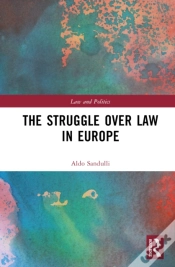 Capa do artigo The Struggle Over Law In Europe