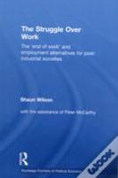 The Struggle Over Work