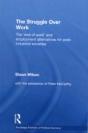 The Struggle Over Work - Preview