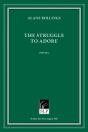 The Struggle To Adore - Preview