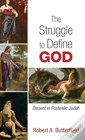 The Struggle To Define God