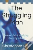 The Struggling Man