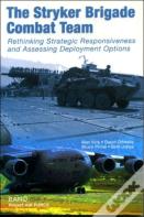 The Stryker Brigade Combat Team