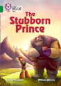The Stubborn Prince - Preview