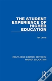 The Student Experience Of Higher Education