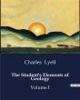 The Student S Elements Of Geology - Volume I - Preview