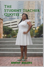 The Student Teacher Quotes - Preview