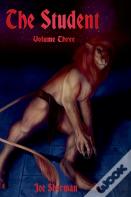 The Student Volume Three