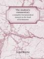 The Student'S Commentary A Complete Hermeneutical Manual On The Book Of Ecclesiastes - Preview