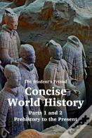 The Student'S Friend Concise World History