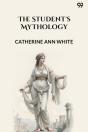 The Student'S Mythology (Edition1) - Preview