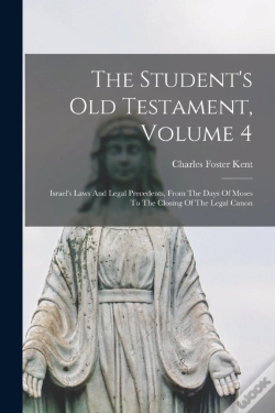 Capa do artigo The Student'S Old Testament, Volume 4: I
