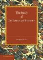 The Study Of Ecclesiastical History - Preview