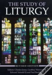 The Study Of Liturgy