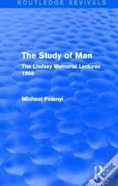 The Study Of Man (Routledge Revivals)