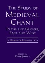 The Study Of Medieval Chant