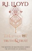 The Study Of Truth & Trust