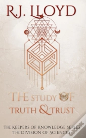 The Study Of Truth & Trust