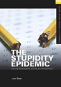 The Stupidity Epidemic - Preview