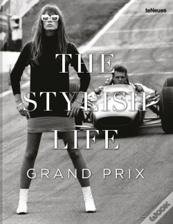 Capa do artigo The Stylish Life: Grand Prix