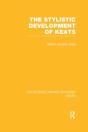 The Stylistic Development Of Keats - Preview