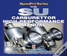 The Su Carburettor High Performance Manual