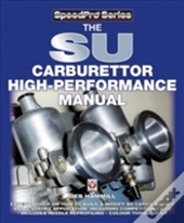 The Su Carburettor High Performance Manual