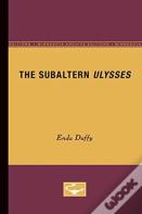 The Subaltern Ulysses