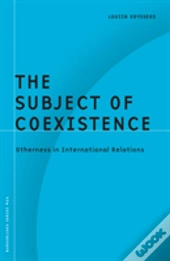 The Subject Of Coexistence