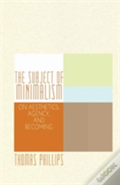 Capa do artigo The Subject Of Minimalism