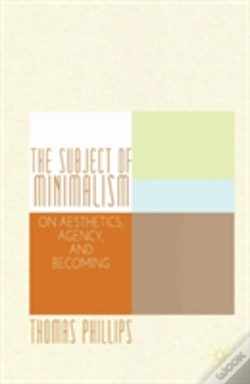 Capa do artigo The Subject Of Minimalism