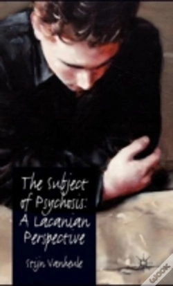 Capa do artigo The Subject Of Psychosis: A Lacanian Perspective