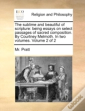 The Sublime And Beautiful Of Scripture:
