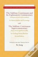 The Sublime Continuum And Its Explanatory Commentary