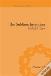 The Sublime Invention