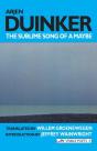 The Sublime Song Of A Maybe: Selected Poems - Preview