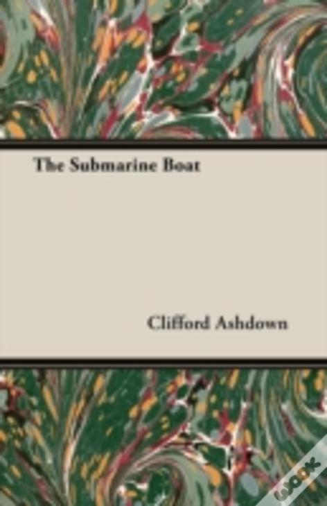 The Submarine Boat
