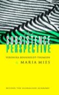 The Subsistence Perspective
