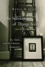 The Substance Of Things Seen - Preview