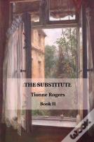 The Substitute - Book Ii
